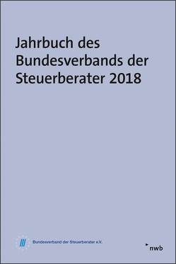 Jahrbuch des Bundesverbands der Steuerberater 2018 von Lüdicke,  Jochen
