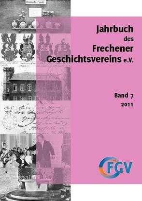 Jahrbuch des Frechener Geschichtsvereins e.V., 7/2011