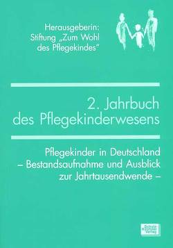 Jahrbuch des Pflegekinderwesens (2.) von Salgo,  Ludwig, Zenz,  Gisela