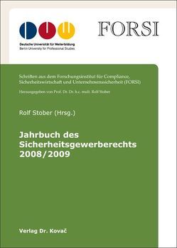 Jahrbuch des Sicherheitsgewerberechts 2008/2009 von Stober,  Rolf