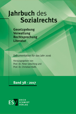 Jahrbuch des Sozialrechts / Jahrbuch des Sozialrechts Dokumentation für das Jahr 2016 von Rolfs,  Christian, Udsching,  Peter