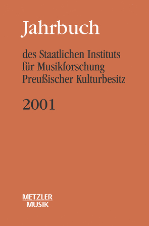 Jahrbuch des Staatlichen Instituts für Musikforschung (SIM) Preußischer Kulturbesitz von Wagner,  Günter