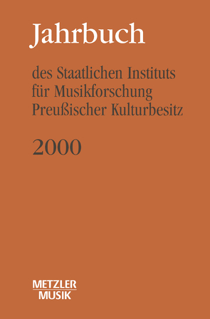 Jahrbuch des Staatlichen Instituts für Musikforschung (SIM) Preußischer Kulturbesitz von Wagner,  Günter