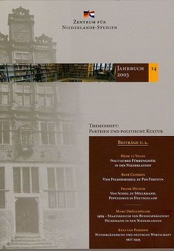 Jahrbuch des Zentrums für Niederlande-Studien / Jahrbuch des Zentrums für Niederlande-Studien 14/2003 von Geeraedts,  Loek, Wielenga,  Friso