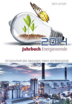 Jahrbuch Energiewende 2014 von Kuhn,  Björn Lars