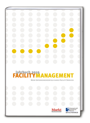 Jahrbuch Facility Management 2019