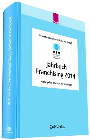 Jahrbuch Franchising 2014/2015 von Deutscher Franchise-Verband e.V.,  .