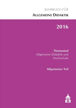 Jahrbuch für Allgemeine Didaktik 2016 von Zierer,  Klaus