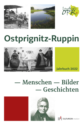 Jahrbuch für den Landkreis Ostprignitz-Ruppin 2022 von Oeljeschläger,  Bernd, Reinhardt,  Ralf