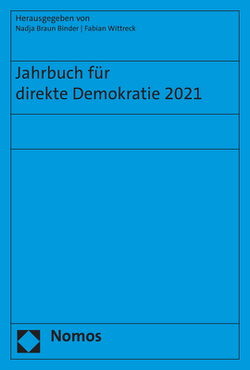 Jahrbuch für direkte Demokratie 2021 von Braun Binder,  Nadja, Wittreck,  Fabian