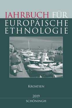 Jahrbuch für Europäische Ethnologie Dritte Folge 14–2019 von Alzheimer,  Heidrun, Barth,  Martin, Doering-Manteuffel,  Sabine, Drascek,  Daniel, Treiber,  Angela
