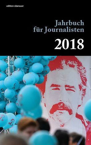 Jahrbuch für Journalisten 2018 von Oberauer,  Johann