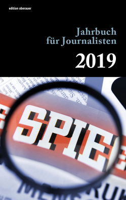 Jahrbuch für Journalisten 2019 von Oberauer,  Johann