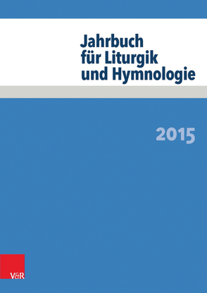 Jahrbuch für Liturgik und Hymnologie von Barnard,  Marcel, Deeg,  Alexander, Hoondert,  Martin J.M., Kadelbach,  Ada, Leonhard,  Clemens, Marti,  Andreas, Meyer-Blanck,  Michael, Neijenhuis,  Jörg, Rijken,  Hanna, Scheitler,  Irmgard, Schneider,  Matthias, Schubert,  Anselm, Schweikle,  Christoph, Schwier,  Helmut, Senn,  Frank C., Weber,  Edith, Wissemann-Garbe,  Daniela