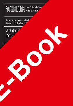 Jahrbuch für öffentliche Finanzen 2009 von Junkernheinrich,  Martin, Korioth,  Stefan, Lenk,  Thomas, Scheller,  Henrik, Woisin,  Matthias