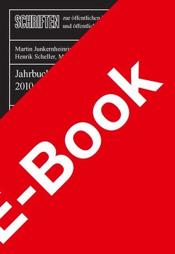 Jahrbuch für öffentliche Finanzen 2010 von Junkernheinrich,  Martin, Korioth,  Stefan, Lenk,  Thomas, Scheller,  Henrik, Woisin,  Matthias