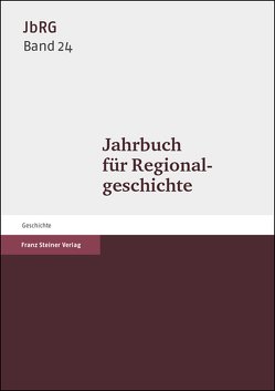 Jahrbuch für Regionalgeschichte 22 (2003) von Groß,  Reiner