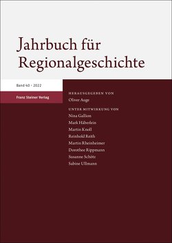 Jahrbuch für Regionalgeschichte 40 (2022) von Auge,  Oliver