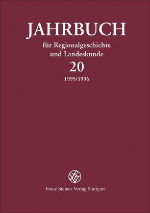 Jahrbuch für Regionalgeschichte und Landeskunde 20 (1995/1996) von Czok,  Karl