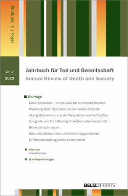 Jahrbuch für Tod und Gesellschaft 2023 von Benkel,  Thorsten, Meitzler,  Matthias