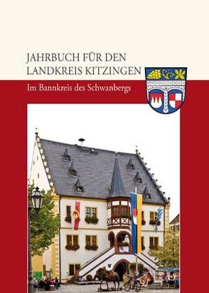 Jahrbuch für den Landkreis Kitzingen 2011 von Hüßner,  Reinhard