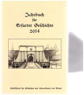 Jahrbuch für Erfurter Geschichte. Band 9 (2014) von Benl,  Rudolf