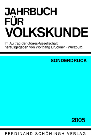 Jahrbuch für Europäische Ethnologie (vormals Jahrbuch der Volkskunde) Im Auftrag der Görres-Gesellschaft von Brückner,  Wolfgang