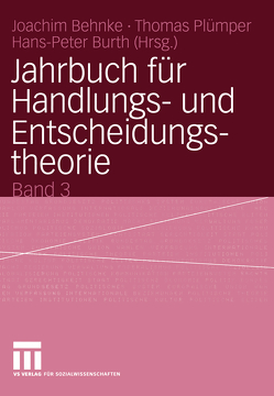 Jahrbuch für Handlungs- und Entscheidungstheorie von Burth,  Hans-Peter, Joachim,  Behnke, Plümper,  Thomas