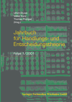Jahrbuch für Handlungs- und Entscheidungstheorie von Druwe,  Ulrich, Kunz,  Volker, Plümper,  Thomas