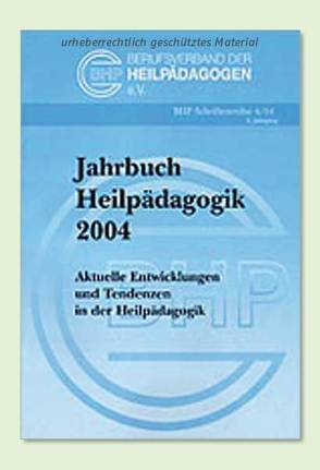 Jahrbuch Heilpädagogik 2004 von Greving,  Heinrich