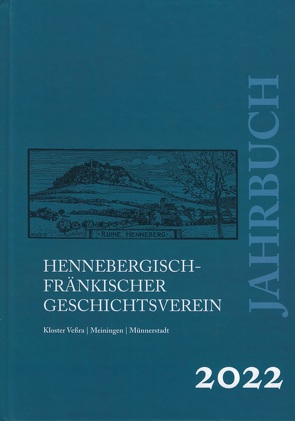 Jahrbuch Hennebergisch-Fränkischer Geschichtsverein von Dr. Mötsch,  Johannes, Fuchs,  Achim