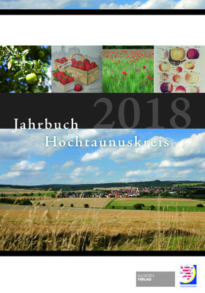 Jahrbuch Hochtaunuskreis 2018 von Hochtaunuskreis