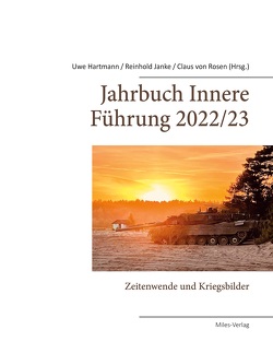 Jahrbuch Innere Führung 2022/23 von Hartmann,  Uwe, Janke,  Reinhold, von Rosen,  Claus