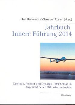 Jahrbuch Innere Führung 2014 von Hartmann,  Uwe, Rosen,  Claus Freiherr von