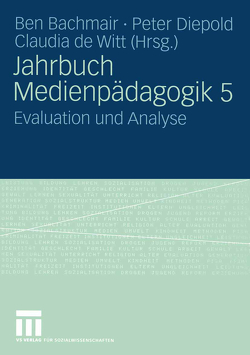 Jahrbuch Medien-Pädagogik von Bachmair,  Ben, de Witt,  Claudia, Diepold,  Peter