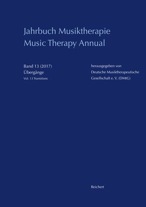 Jahrbuch Musiktherapie / Music Therapy Annual von Dülberg,  Dorothea, Kunkel,  Sylvia