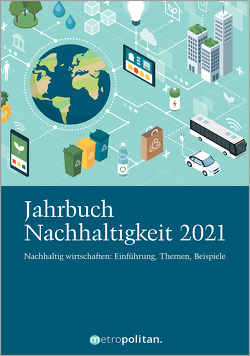 Jahrbuch Nachhaltigkeit 2021 von metropolitan Fachredaktion