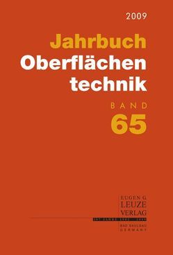Jahrbuch Oberflächentechnik. 2009 von Suchentrunk,  Richard