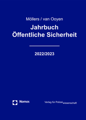 Jahrbuch Öffentliche Sicherheit von Möllers,  Martin H.W., van Ooyen,  Robert Chr.