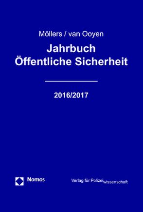 Jahrbuch Öffentliche Sicherheit von Möllers,  Martin H.W., van Ooyen,  Robert Chr.