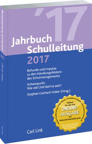 Jahrbuch Schulleitung 2017 von Huber,  Stephan Gerhard
