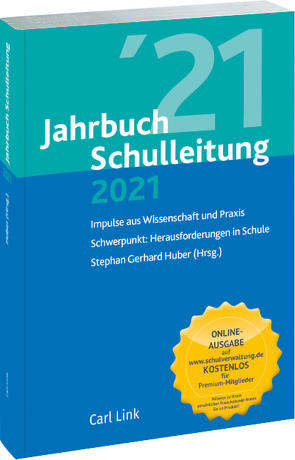 Jahrbuch Schulleitung 2021 von Huber,  Stephan Gerhard