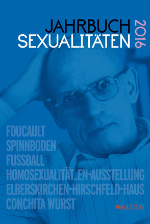 Jahrbuch Sexualitäten 2016 von Borowski,  Maria, Feddersen,  Jan, Gammerl,  Benno, Nicolaysen,  Rainer, Schmelzer,  Christian