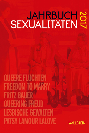 Jahrbuch Sexualitäten 2017 von Borowski,  Maria, Feddersen,  Jan, Gammerl,  Benno, Initiative Queer Nations, Nicolaysen,  Rainer, Schmelzer,  Christian