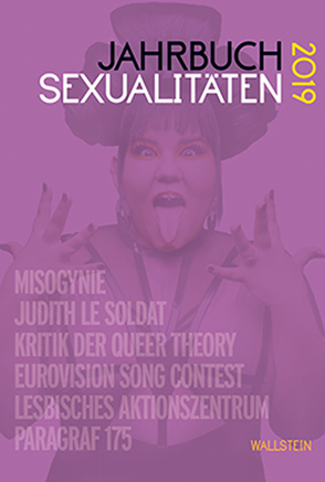Jahrbuch Sexualitäten 2019 von Afken,  Janin, Feddersen,  Jan, Gammerl,  Benno, Nicolaysen,  Rainer, Wolf,  Benedikt