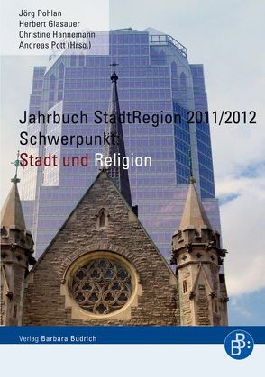 Jahrbuch StadtRegion 2011/2012 von Glasauer,  Herbert, Hannemann,  Christine, Pohlan,  Jörg, Pott,  Andreas