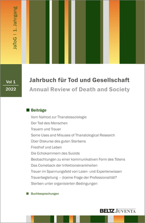 Jahrbuch Tod und Gesellschaft 2022 von Benkel,  Thorsten, Meitzler,  Matthias