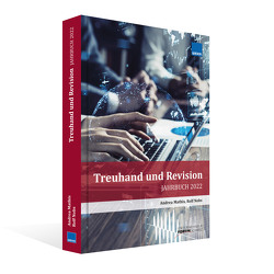 Jahrbuch Treuhand und Revision 2022 von Mathis,  Andrea, Nobs,  Rolf