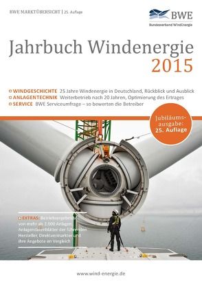 Jahrbuch Windenergie 2015 von Bundesverband Windenergie e.V., Paulsen,  Thorsten, Thüring ,  Hildegard