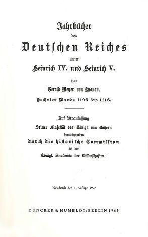 Jahrbücher des Deutschen Reiches unter Heinrich IV. und Heinrich V. von Meyer von Knonau,  Gerold